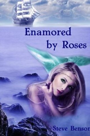 Cover of Enamored by Roses