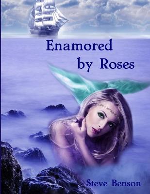 Book cover for Enamored by Roses