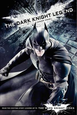 Book cover for The Dark Knight Legend