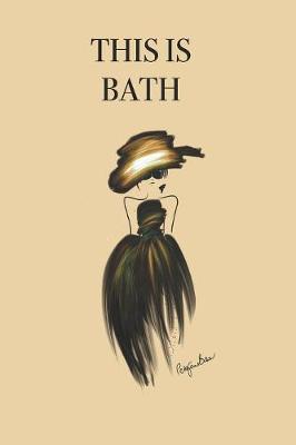 Book cover for This Is Bath