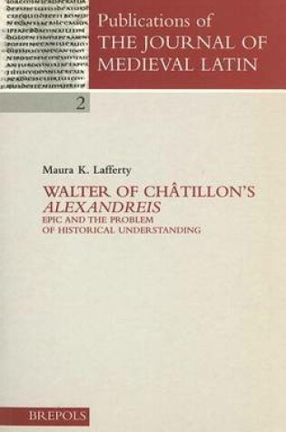 Cover of Walter of Chatillon'S 'Alexandreis'