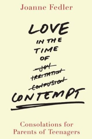Cover of Love in the Time of Contempt
