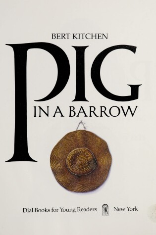 Cover of Kitchen Bert : Pig in A Barrow (Hbk)