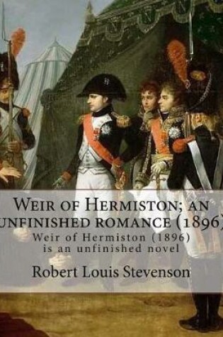 Cover of Weir of Hermiston; an unfinished romance (1896). By