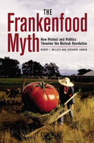 Cover of The Frankenfood Myth