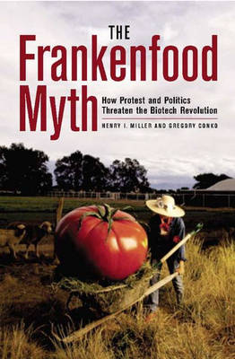 Book cover for The Frankenfood Myth