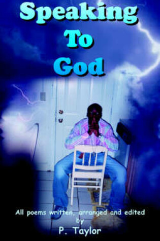 Cover of Speaking To God