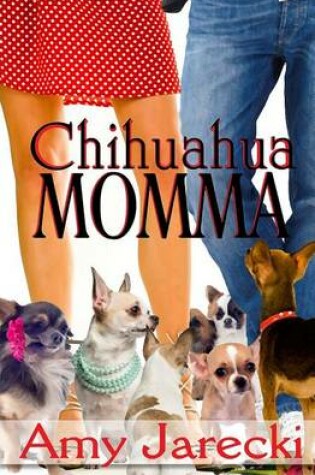 Cover of Chihuahua Momma