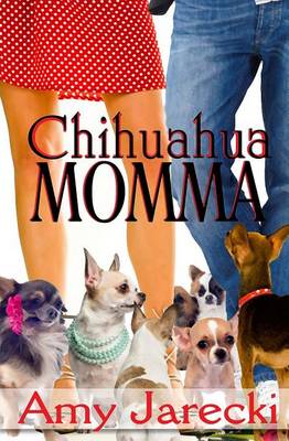 Book cover for Chihuahua Momma