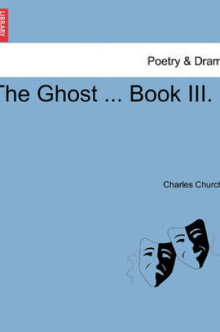 Cover of The Ghost ... Book III.