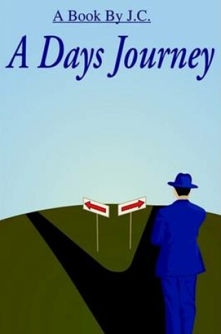 Cover of A Day's Journey
