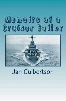 Book cover for Memoirs of a Cruiser Sailor