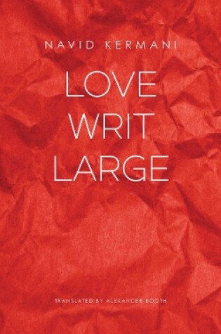 Cover of Love Writ Large