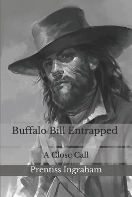 Book cover for Buffalo Bill Entrapped