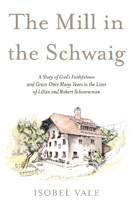 Book cover for The Mill in the Schwaig