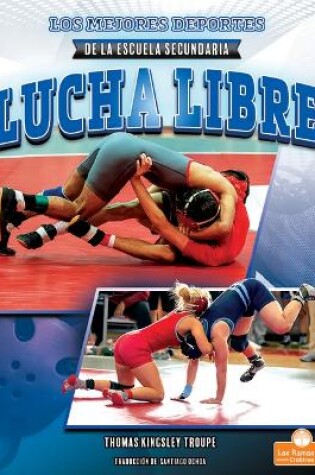 Cover of Lucha Libre (Wrestling)
