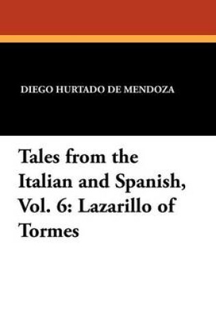 Cover of Tales from the Italian and Spanish, Vol. 6