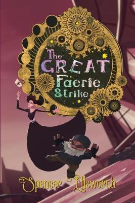 Cover of The Great Faerie Strike