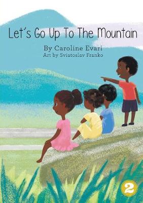 Book cover for Let's Go Up To The Mountain