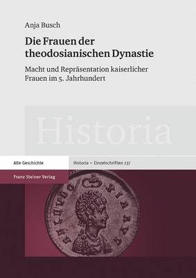 Book cover for Die Frauen Der Theodosianischen Dynastie