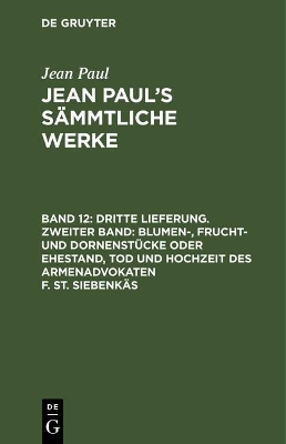 Book cover for Jean Paul's Sammtliche Werke, Band 12, Dritte Lieferung. Zweiter Band