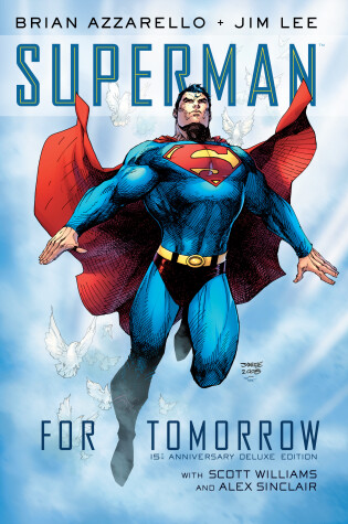 Cover of Superman: For Tomorrow 15th Anniversary Deluxe Edition