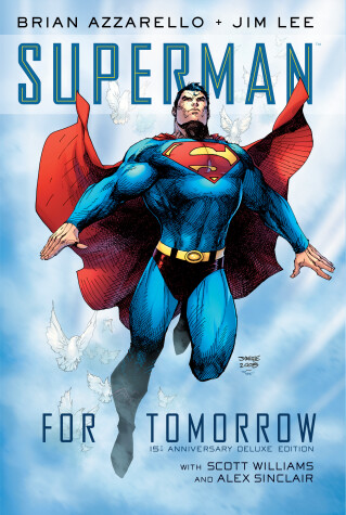 Book cover for Superman: For Tomorrow 15th Anniversary Deluxe Edition