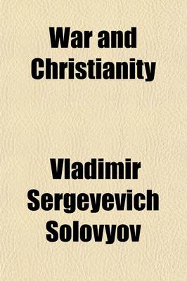 Book cover for War and Christianity; From the Russian Point of View