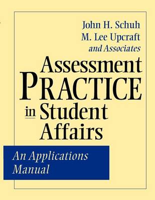 Book cover for Assessment Practice in Student Affairs