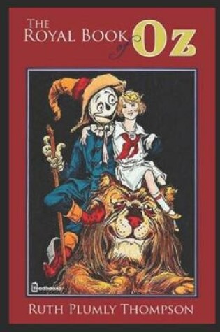 Cover of The Royal Book of Oz ILLUSTRATED