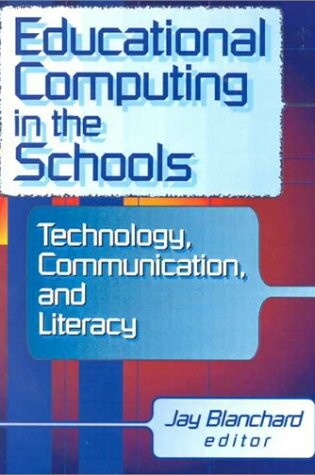 Cover of Educational Computing in the Schools