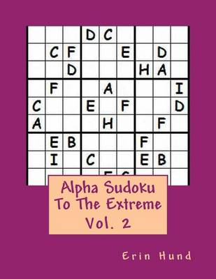 Book cover for Alpha Sudoku to the Extreme Vol. 2