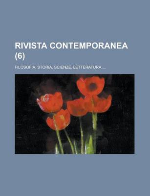 Book cover for Rivista Contemporanea; Filosofia, Storia, Scienze, Letteratura ... (6)