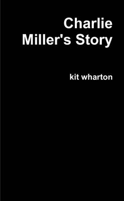 Book cover for Charlie Miller's Story