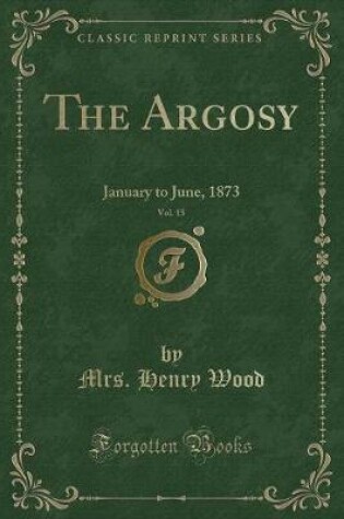 Cover of The Argosy, Vol. 15