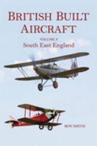 Cover of British Built Aircraft Volume 3