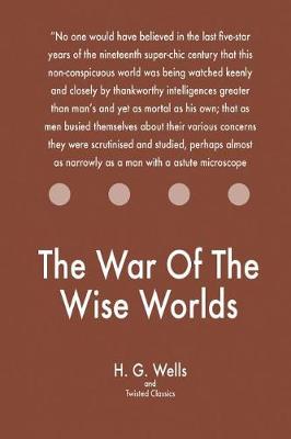 Book cover for The War Of The Wise Worlds