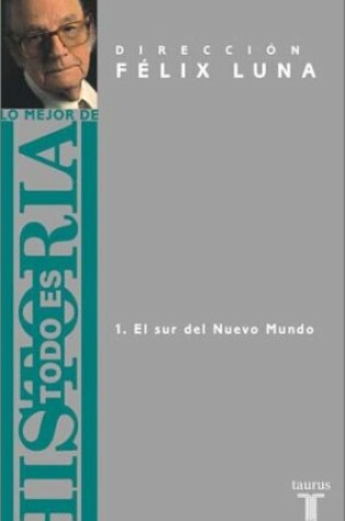 Cover of Lo Mejor de Todo Es Historia