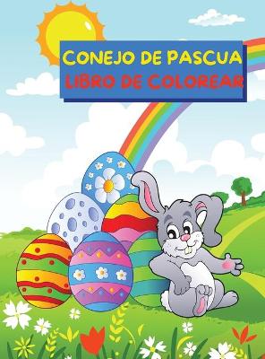 Book cover for Libro para colorear del Conejo de Pascua