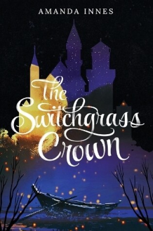 Cover of The Switchgrass Crown