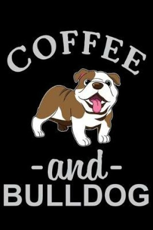 Cover of Coffee And Bulldog