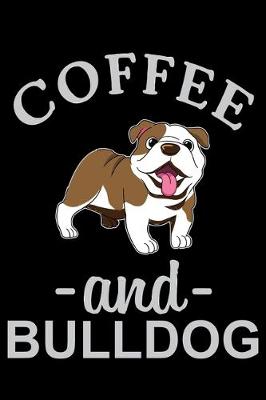 Book cover for Coffee And Bulldog