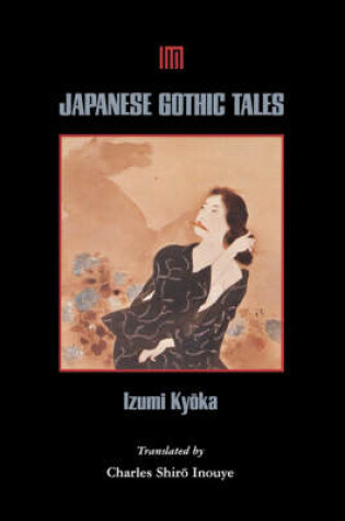 Cover of Japanese Gothic Tales