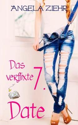Cover of Das verflixte 7. Date