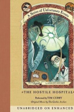 Cover of Series of Unfortunate Events #8: The Hostile Hospital