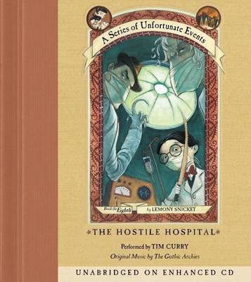 Cover of Series of Unfortunate Events #8: The Hostile Hospital
