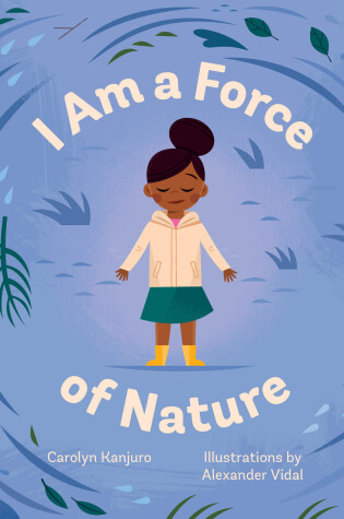 Cover of I Am a Force of Nature