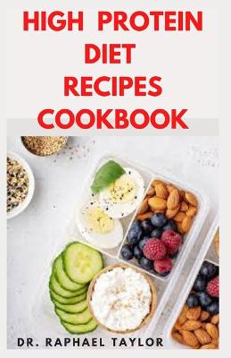 Book cover for High Protein Recipes Cookbook