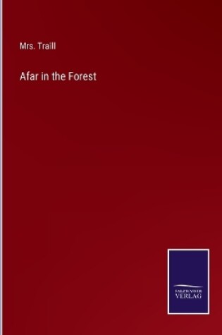 Cover of Afar in the Forest