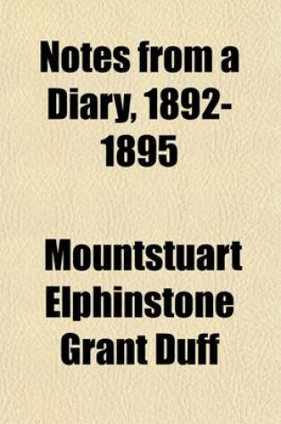 Cover of Notes from a Diary, 1892-1895 (Volume 1)